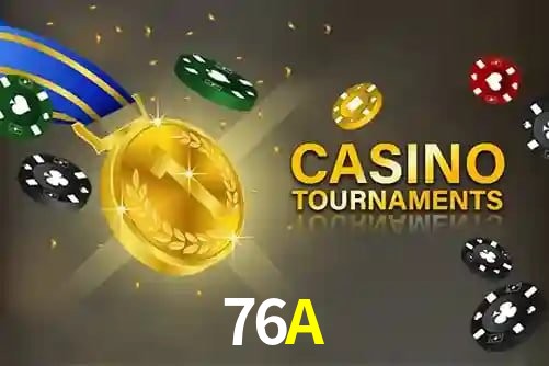 76A